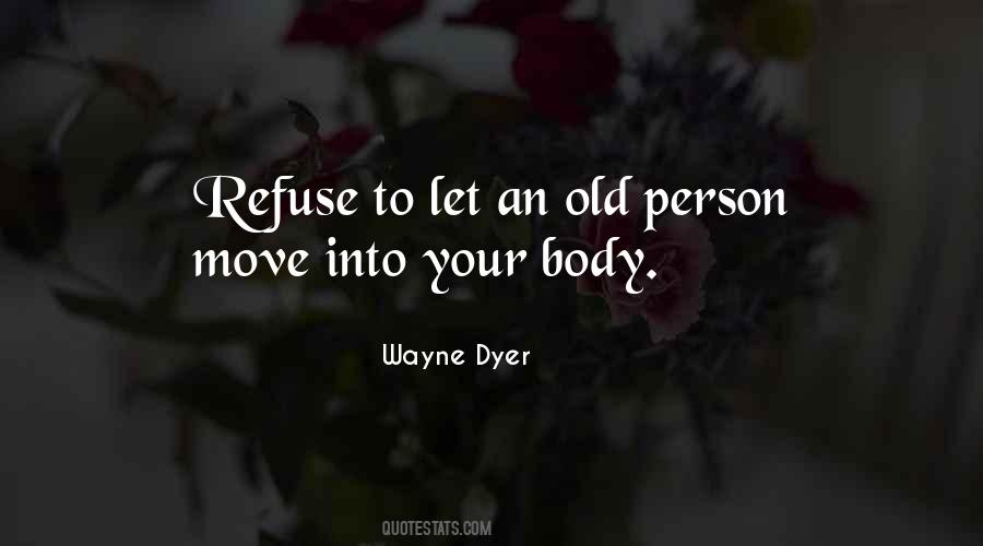 Move Your Body Quotes #368471