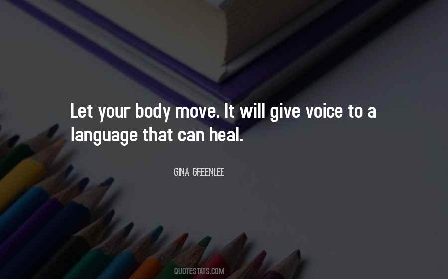 Move Your Body Quotes #404305