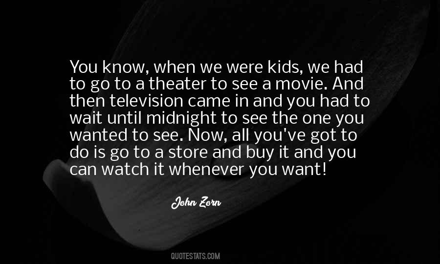 Movie And Television Quotes #1627378