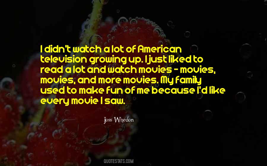 Movie And Television Quotes #255029