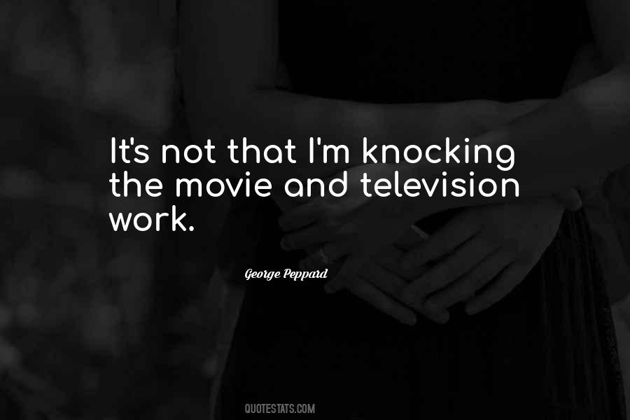 Movie And Television Quotes #362170