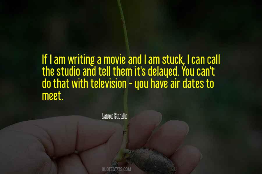 Movie And Television Quotes #739375