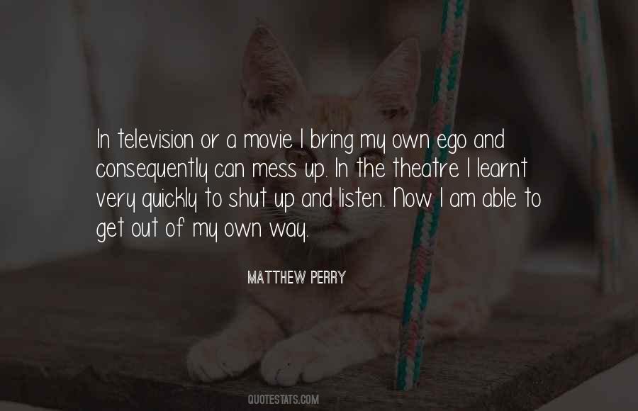 Movie And Television Quotes #821236