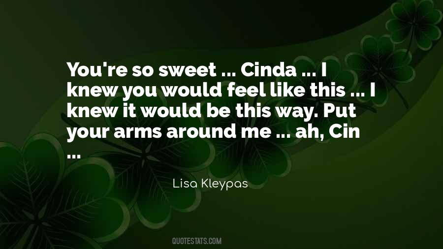 Quotes About Cinda #798879