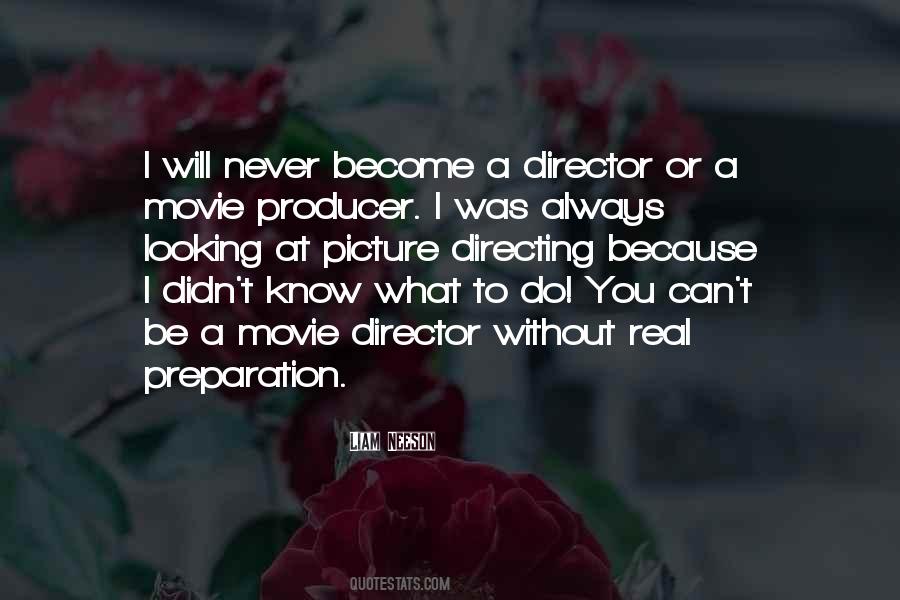 Movie Directing Quotes #1134113