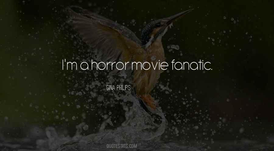 Movie Fanatic Quotes #1233258