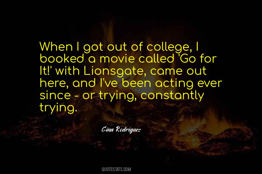 Movie Go Quotes #107952