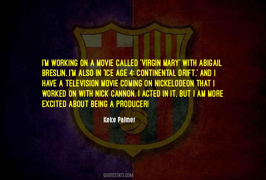 Movie Producer Quotes #1031009