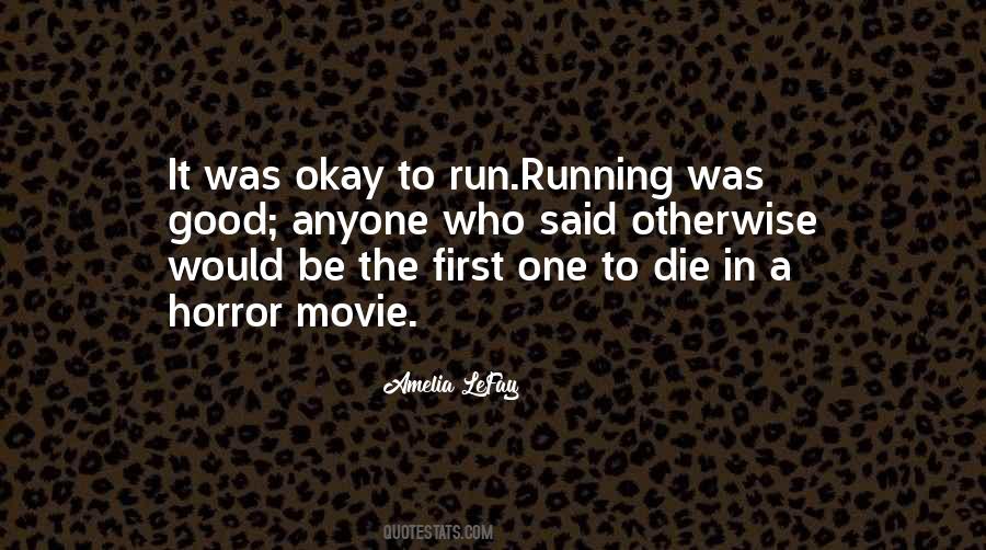 Movie Running Quotes #489129