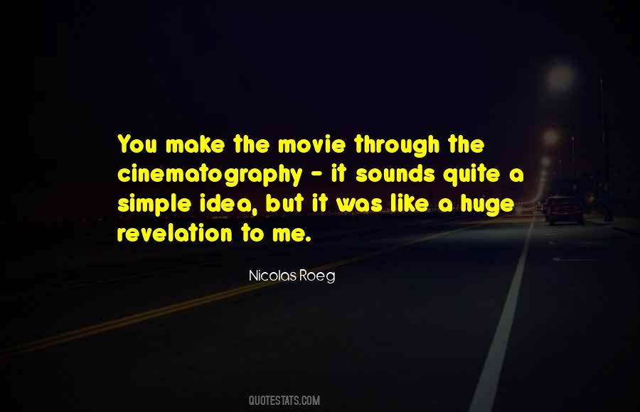 Movie Sounds Quotes #1078265