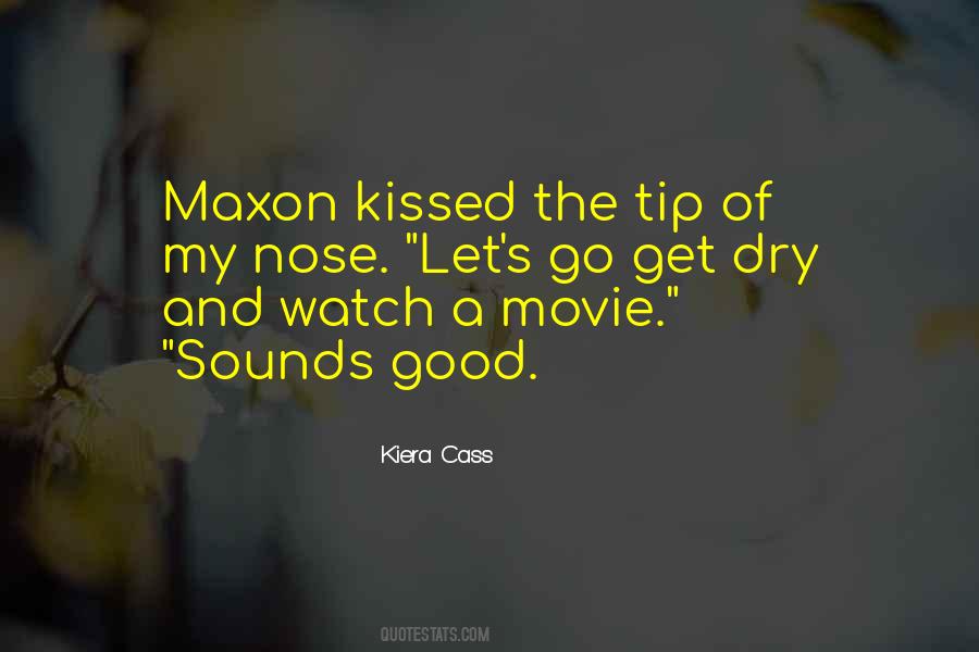 Movie Sounds Quotes #1286009