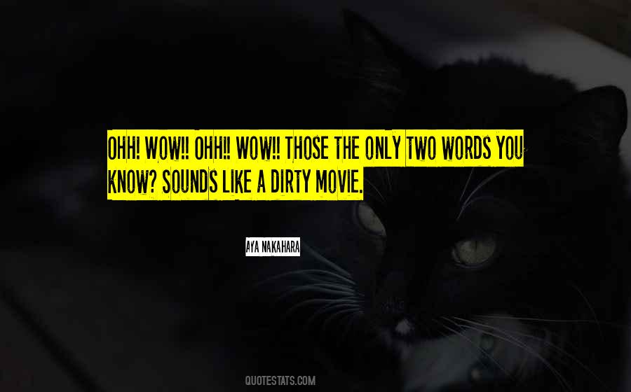 Movie Sounds Quotes #96357
