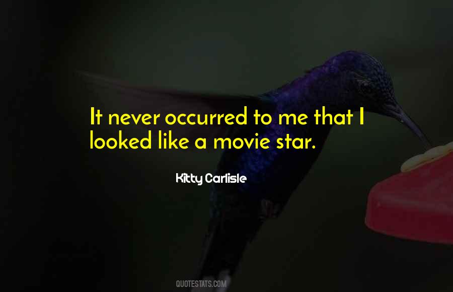 Movie Star Quotes #1247602