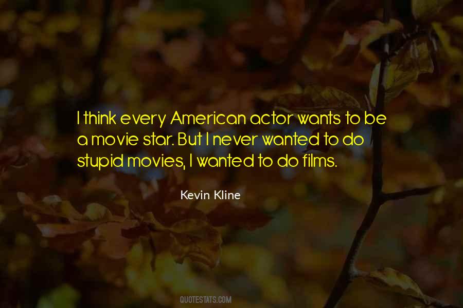 Movie Star Quotes #1277858