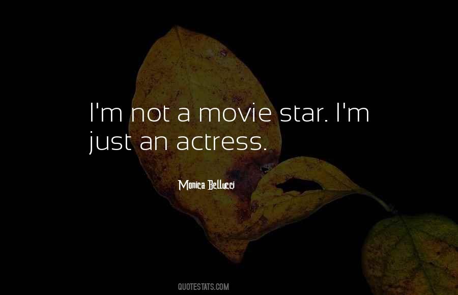 Movie Star Quotes #1291391