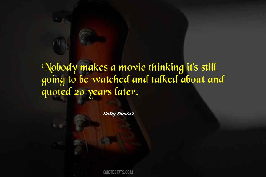 Movie Stills Quotes #1718392