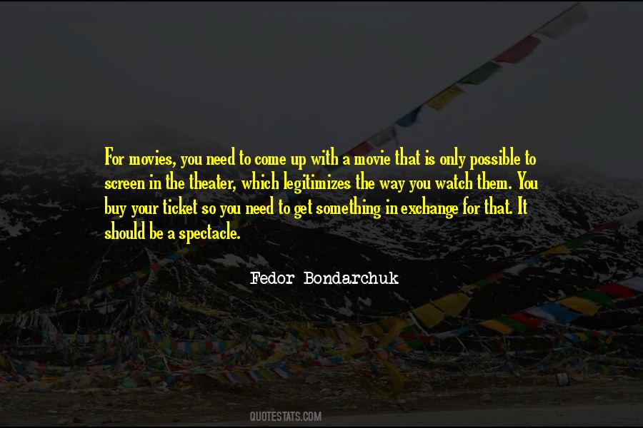 Movie Ticket Quotes #849053