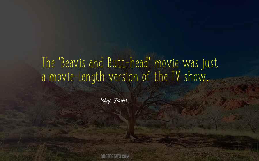 Movie Tv Show Quotes #1606016