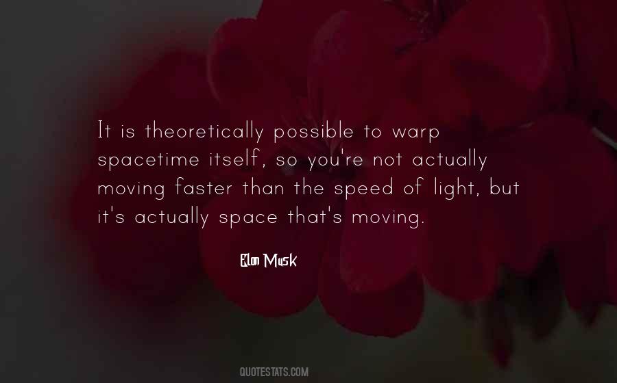 Moving At The Speed Of Light Quotes #710790