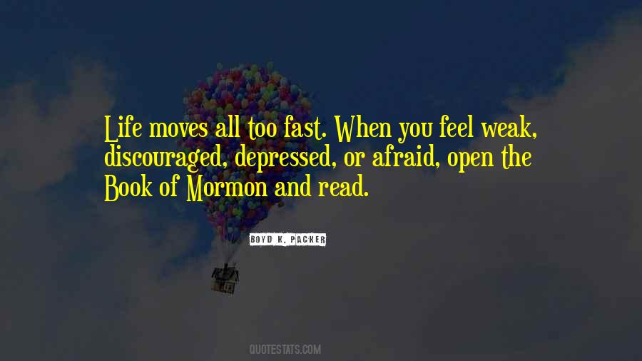 Moving Too Fast Quotes #1621853