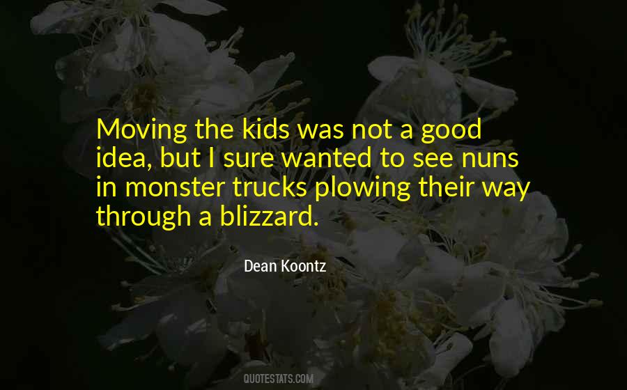 Moving Trucks Quotes #599353