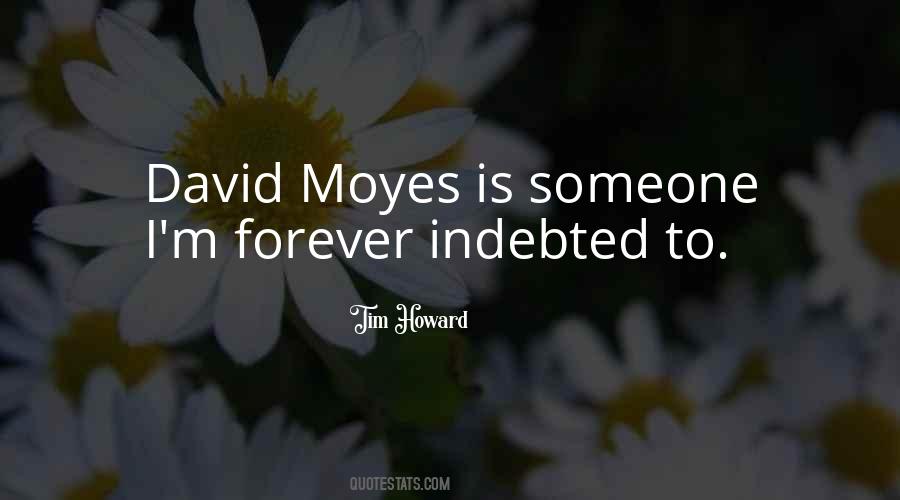 Moyes Quotes #1373620