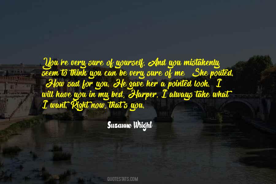 Mr Always Right Quotes #14065