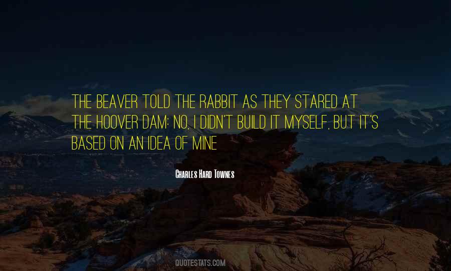 Mr Beaver Quotes #1309642