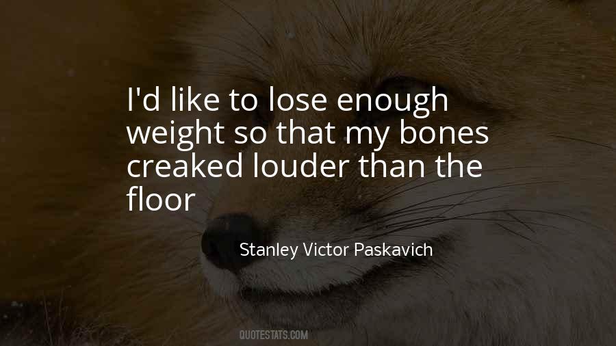 Mr Bones Funny Quotes #1212118