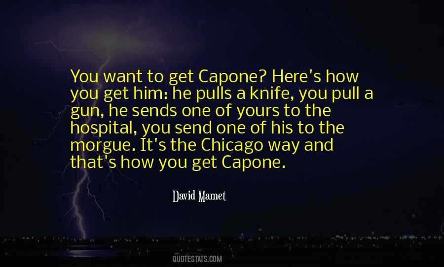 Mr Capone Quotes #778167