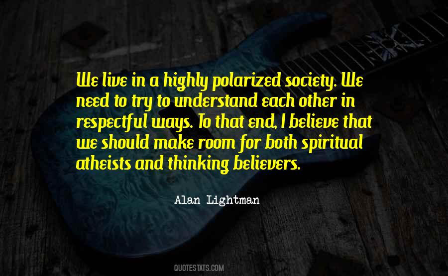 Mr G Alan Lightman Quotes #239859