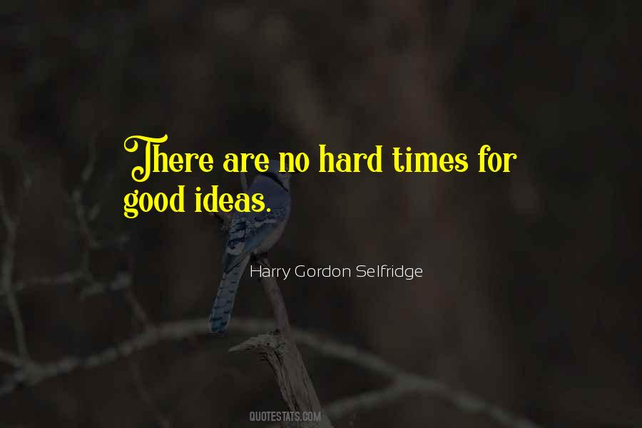 Mr Harry Selfridge Quotes #1336635