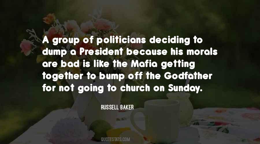 Quotes About Church Politics #1024660