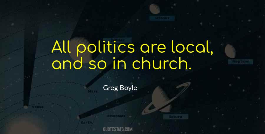 Quotes About Church Politics #1631255