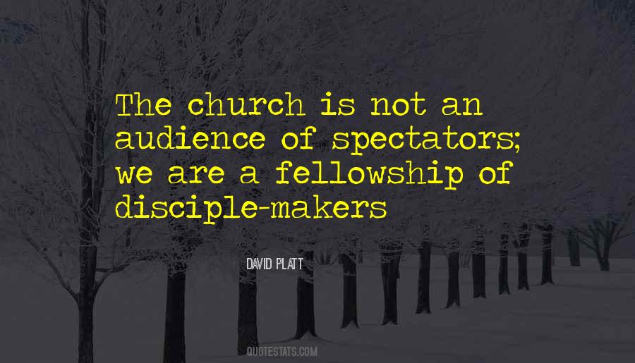 Quotes About Church Fellowship #1046992