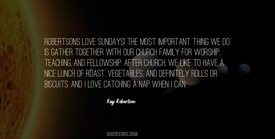 Quotes About Church Fellowship #1464897