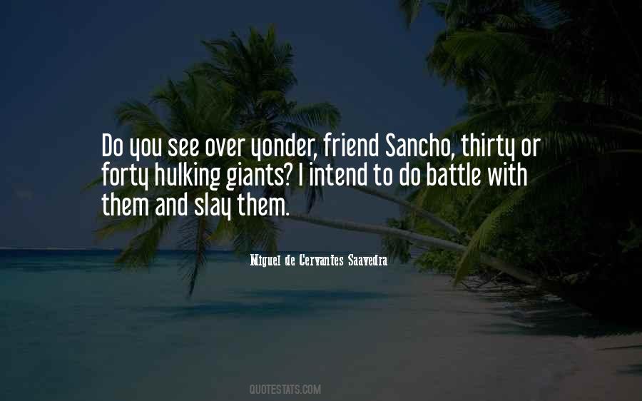 Mr Sancho Quotes #1129389
