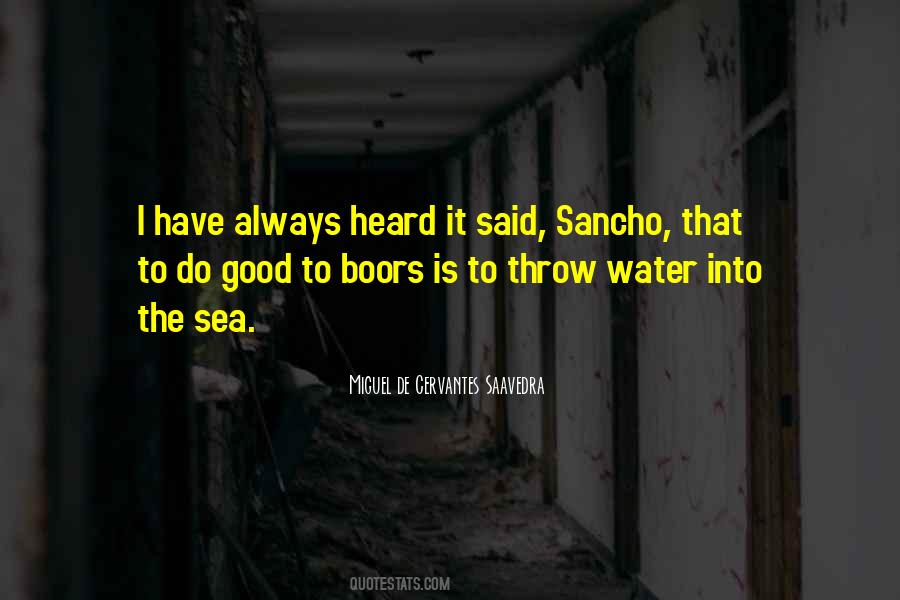 Mr Sancho Quotes #150078