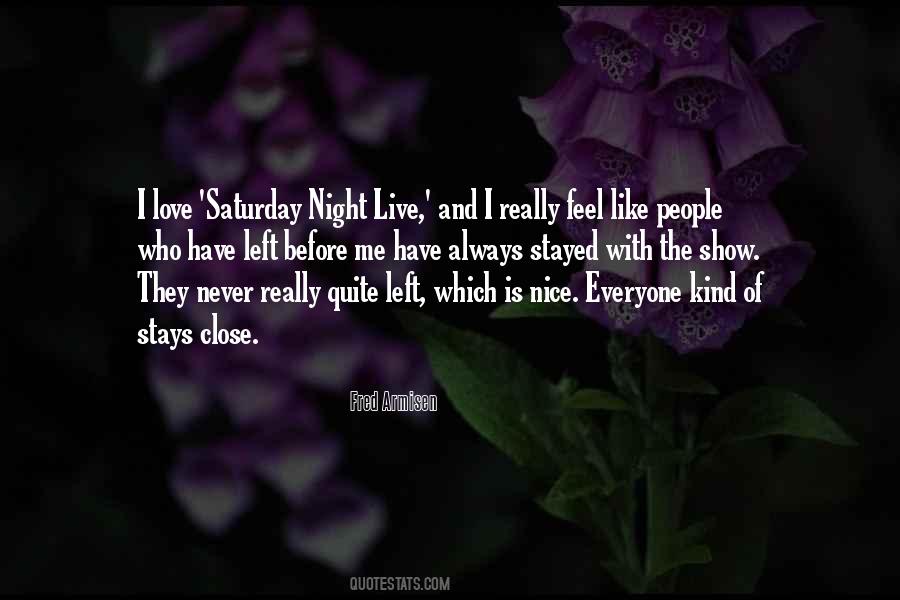 Mr Saturday Night Quotes #54851