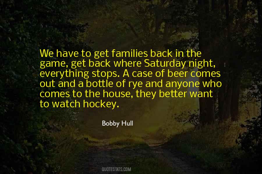 Mr Saturday Night Quotes #60406