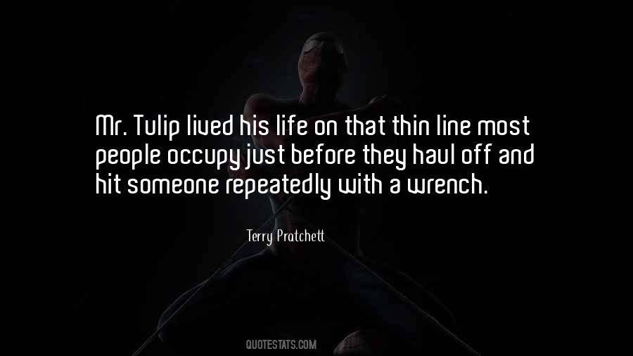 Mr Tulip Quotes #1434654