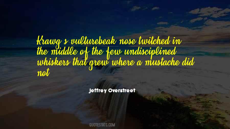 Mr Whiskers Quotes #304516