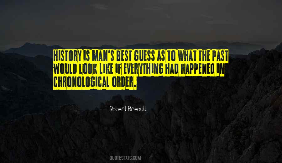 Quotes About Chronological #1346878