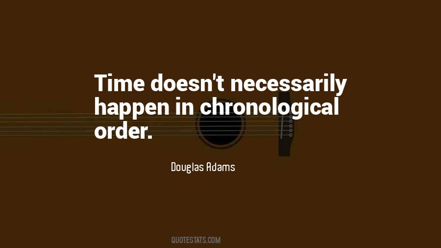 Quotes About Chronological #472693