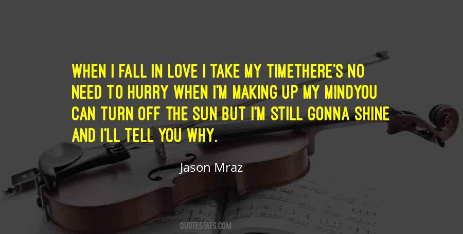 Mraz Quotes #173028