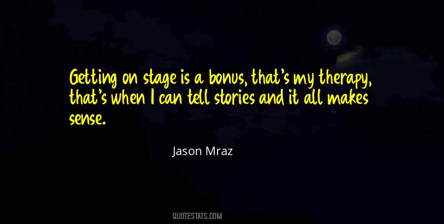 Mraz Quotes #569724