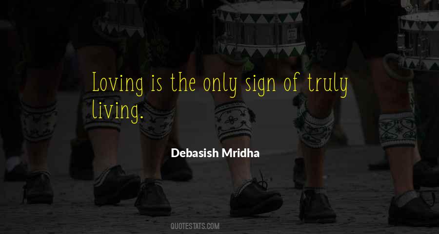 Mridha Debasish Quotes #10358