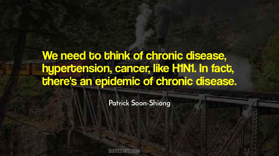 Quotes About Chronic Disease #1098290