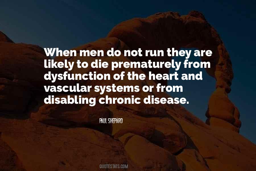 Quotes About Chronic Disease #532263