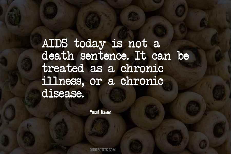 Quotes About Chronic Disease #693897